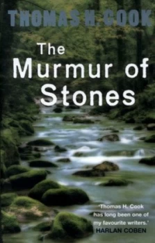 Image of The Murmur of Stones by Thomas H. Cook Hardback