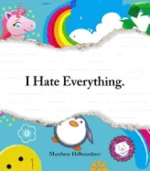 Image of i hate everything