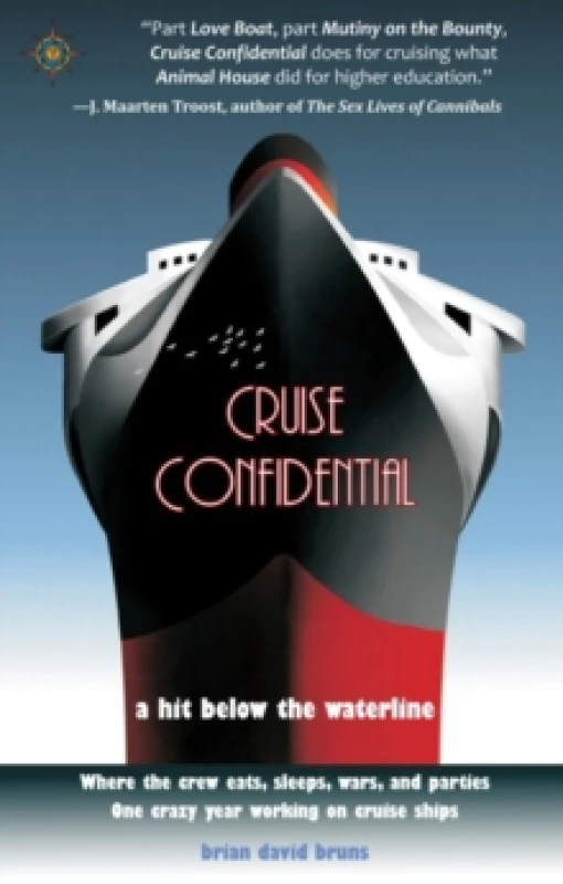 Image of Cruise Confidential by Brian David Bruns Paperback