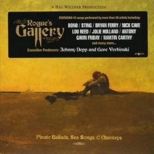 Image of Rogues Gallery Pirate Ballads Sea Songs and Chanteys by Various Artists CD Album