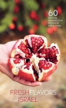 Image of Fresh Flavors from Israel by Shaily Lipa-Angel Paperback
