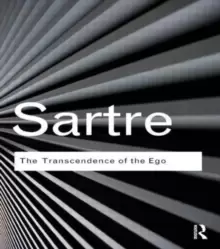 Image of The Transcendence of the Ego : A Sketch for a Phenomenological Description