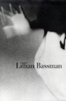 Image of Lillian Bassman by Lillian Bassman Hardback