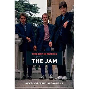 Image of This Day In Music's Guide To The Jam Paperback / softback 2018