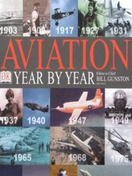 Image of Aviation Year by Year by Bill Gunston Hardback