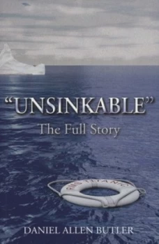 Image of unsinkable by Daniel Allen Butler Book