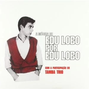 Image of Edu Lobo & Tamba Trio - A Música De Edu Lobo Por Edu Lobo Vinyl