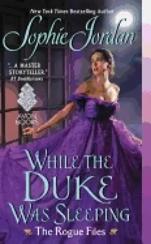 Image of while the duke was sleeping the rogue files