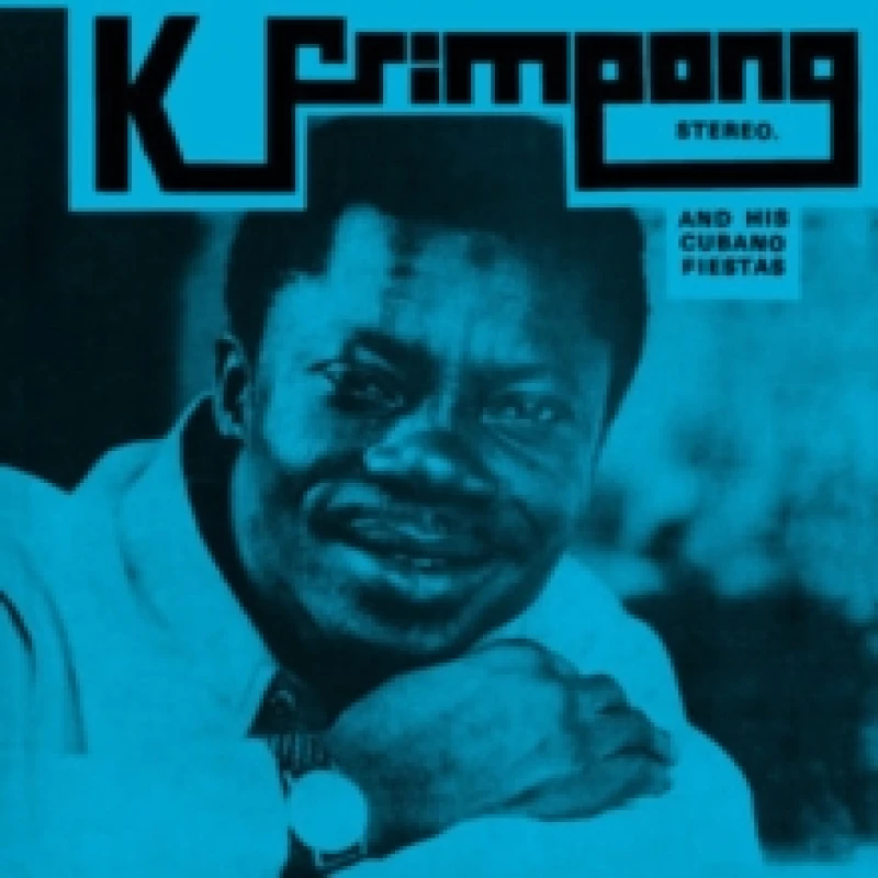 Image of K. Frimpong and His Cubano Fiestas CD / Album