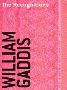 Image of The Recognitions by William Gaddis Paperback
