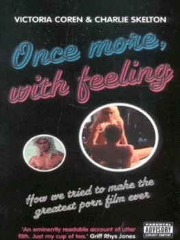 Image of Once More with Feeling by Victoria Coren and Charlie Skelton Paperback