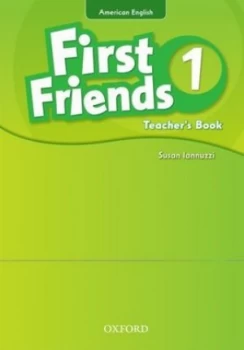 Image of First Friends. 1 Teachers Book by Susan Iannuzzi Book