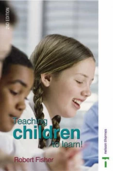 Image of Teaching Children to Learn by Robert Fisher Paperback
