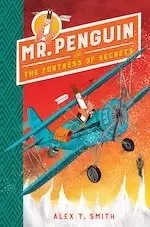 Image of Mr Penguin and the Fortress of Secrets