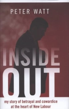Image of Inside Out by Peter Watt and Isabel Oakeshott Hardback