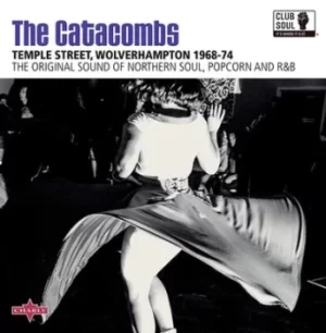 Image of The Catacombs Temple Street Wolverhampton 1968-74 The Original Sound of Northern Soul Popcorn and R&B by Various Artists Vinyl Album