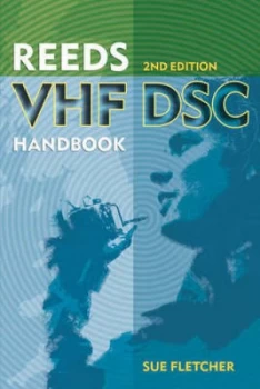 Image of Reeds Vhf - Dsc Handbook by Sue Fletcher Paperback