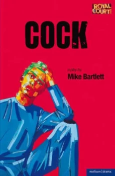Image of Cock by Mike Bartlett Paperback