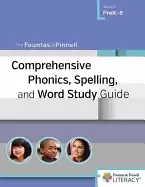 Image of fountas and pinnell comprehensive phonics spelling and word study guide