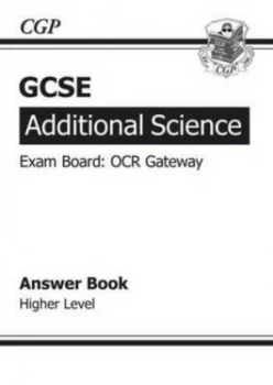 Image of Gcse Additional Science Ocr Gateway Revision Guide - Higher with Online Edition a -G Course Hardback