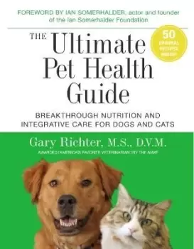 Image of The Ultimate Pet Health Guide by Gary Richter
