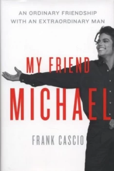 Image of My Friend Michael by Frank Cascio Hardback