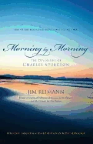 Image of morning by morning the devotions of charles spurgeon