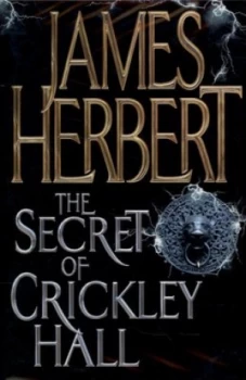 Image of The Secret of Crickley Hall by James Herbert Hardback