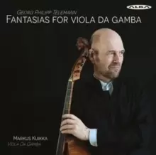 image of Georg Philipp Telemann: Fantasias for Viola Da Gamba