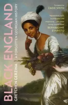 Image of Black England : A Forgotten Georgian History