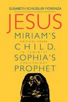 Image of Jesus by Elisabeth Schuessler Fiorenza Paperback