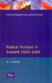 Image of Radical Puritans in England 1550 - 1660