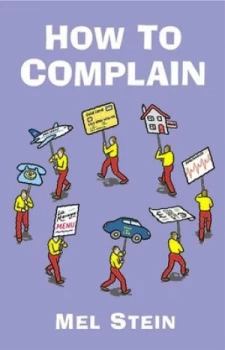 Image of How to Complain by Mel Stein Book