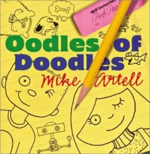 Image of Oodles of doodles by Mike Artell