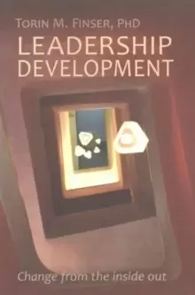 Image of Leadership Development : Change from the Inside Out