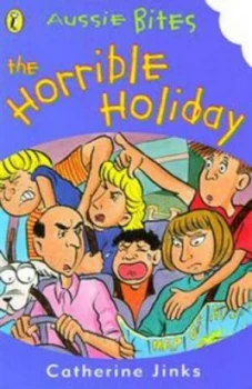 Image of The Horrible Holiday by Catherine Jinks Paperback