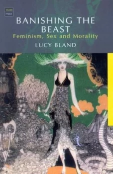 Image of Banishing the Beast by Lucy Bland Paperback