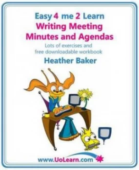 Image of Easy 4 Me 2 Learn Writing Meeting Minutes and Agendas by Heather Baker Paperback