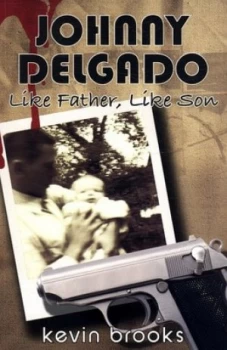 Image of Johnny Delgado by Kevin Brooks Paperback