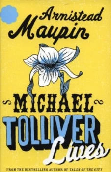 Image of Michael Tolliver Lives by Armistead Maupin Hardback