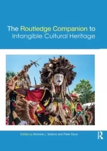 Image of The Routledge Companion to Intangible Cultural Heritage