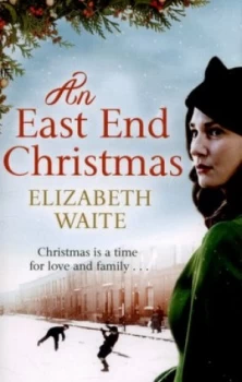 Image of An East End Christmas by Elizabeth Waite Paperback