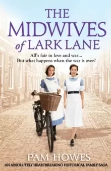 Image of The Midwives of Lark Lane : An absolutely heartbreaking historical family saga