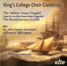 Image of The 'Nelson' Mass (Haydn)/The Burial Service (Croft)/...