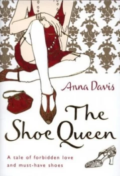 Image of The Shoe Queen by Anna Davis Hardback
