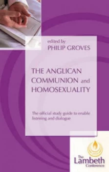 Image of The Anglican Communion and Homosexuality by Phil Groves Paperback