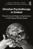 Image of christian psychotherapy in context theoretical and empirical explorations i