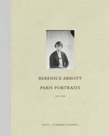 Image of Berenice Abbott : Paris Portraits 1925 - 1930