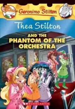 Image of Thea Stilton and the Phantom of the Orchestra (Thea by Thea Stilton