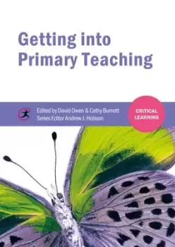 Image of Getting into primary teaching by David Owen
